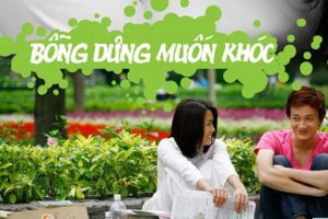 FILM - Bỗng Dưng Muốn Khóc 6-10