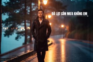 SONG - Đà Lạt Còn Mưa Không EM